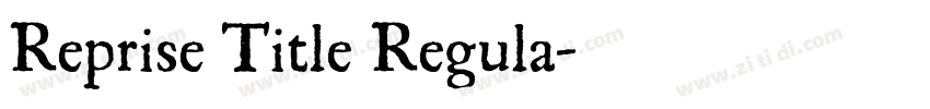 Reprise Title Regula字体转换
